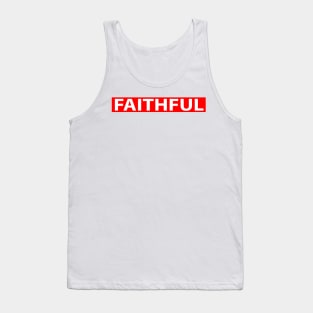 Faithful Cool Inspiration Christian Tank Top